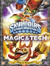 Skylanders Book of Elements (eBook): Magic and Tech